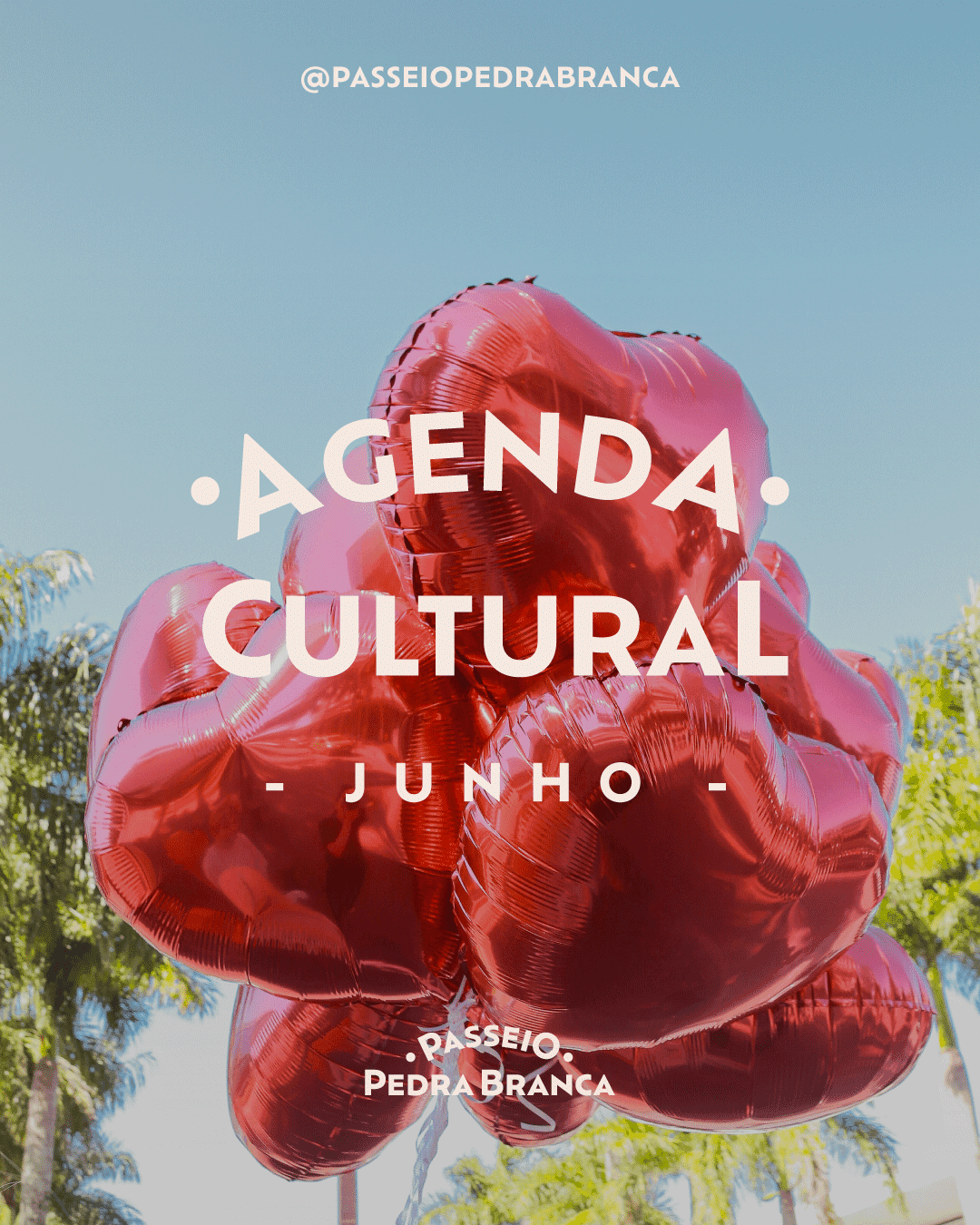 AGENDA CULTURAL DE JUNHO AGENDA CULTURAL DE JUNHO