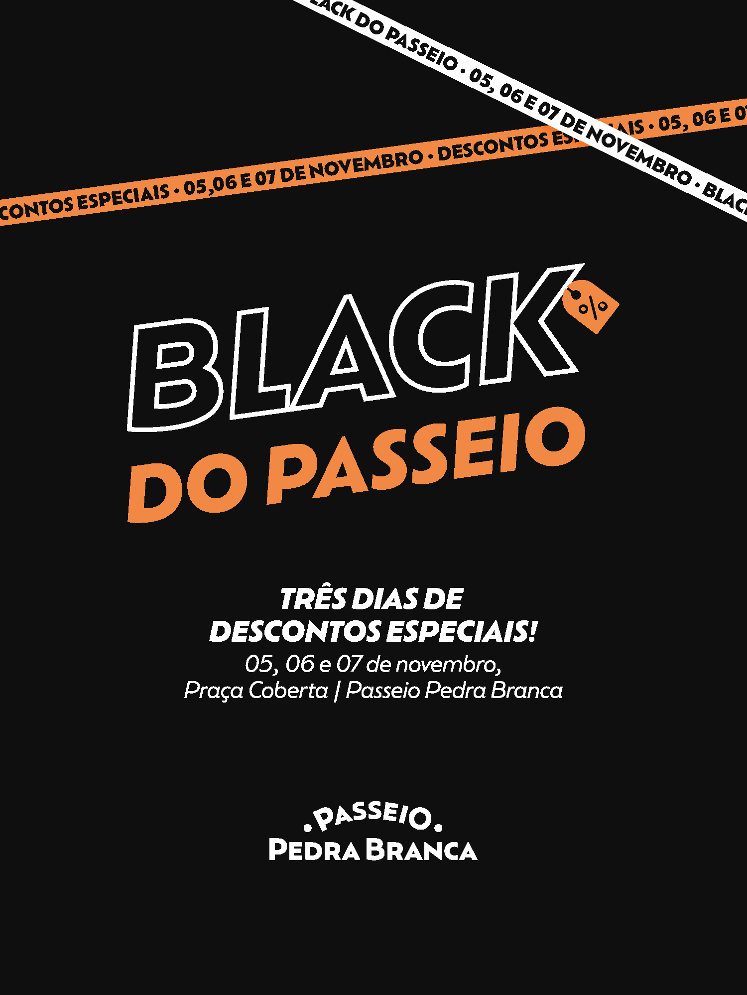 Black do Passeio 2026 Black do Passeio 2026