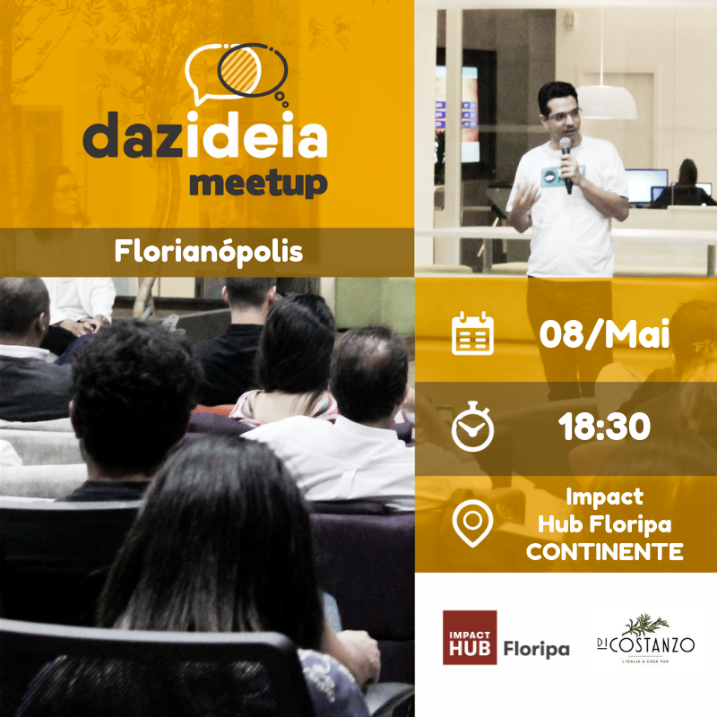 Dazideia Meetup Florianópolis